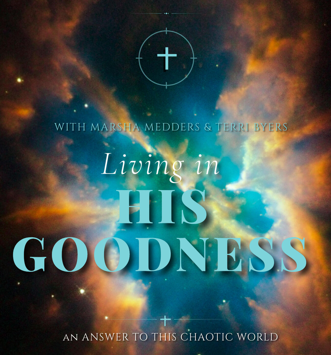 Podcast Cover: Living In His Goodness